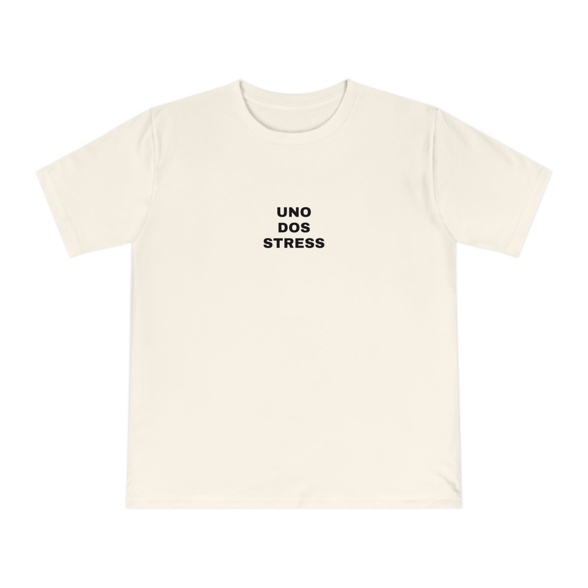 Uno dos stress T-shirt | Text Graphic Tee